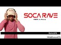 Soca rave  the ultimate soca vs edm workout mix clean