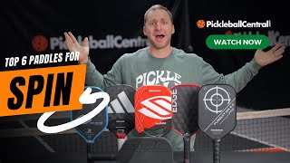 Top 6 Spin Pickleball Paddles for Spin in 2023 with Pickleball Central