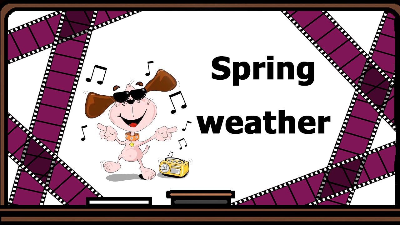 Видеоурок по английскому языку: Стихотворение - Spring weather - YouTube