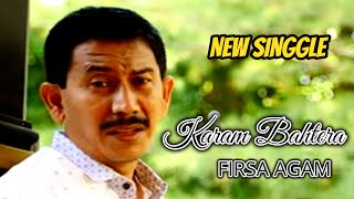 KARAM BAHTERA  FIRSA AGAM