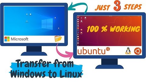 How to copy files from Windows 10 to Linux (Ubuntu)  [ 100% Working ]