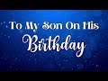 To My Adult Son On His Birthday Message To Son On His Birthday From Mom Birthday Song Birthday Poem Mp3 Song