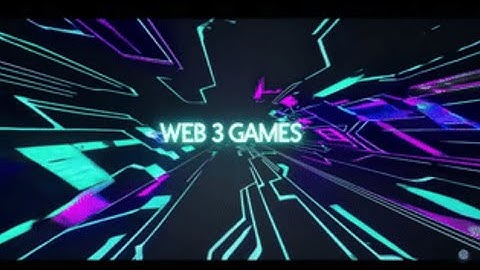 Web3 Games - The Future of Gaming