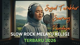 The Last Prostration of a Sinner | Slow Rock Malay Religion | Heart Touching Prayer Song