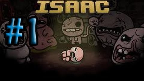 The Binding Of Isaac: Wrath Of The Lamb Ep.1 - Best Friend?!?!