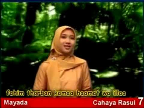 Solatullahi Malahat Kawakib - Mayada  - Cahaya Rasul