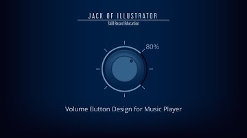 Volume Button Design for Music Player | Jack of Illustrator | Skill based Education