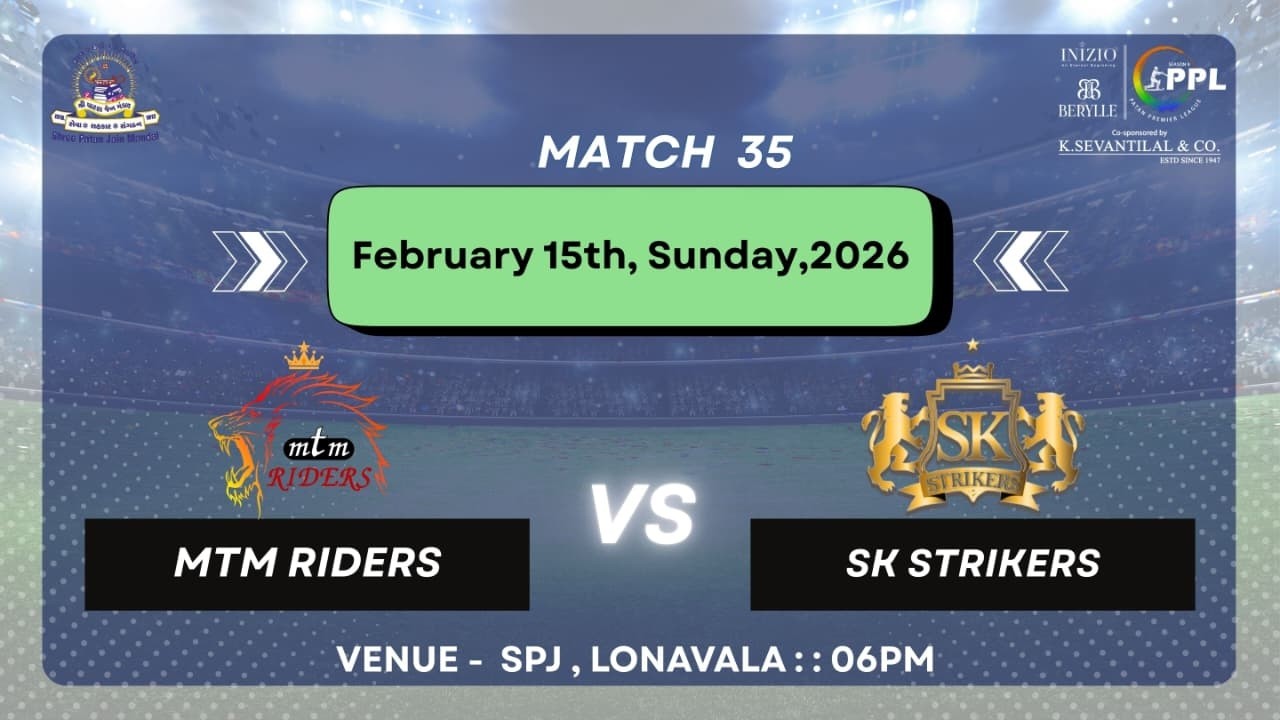 MTM RIDERS  vs SK STRIKERS | PATAN PREMIER LEAGUE 2026 | MATCH 35 | DAY 14 |  LONAVALA