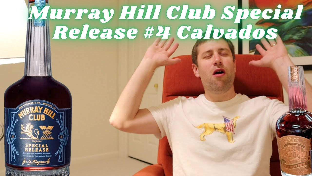 Murray Hill Club Special Release #4 Calvados Cask Finish Bourbon