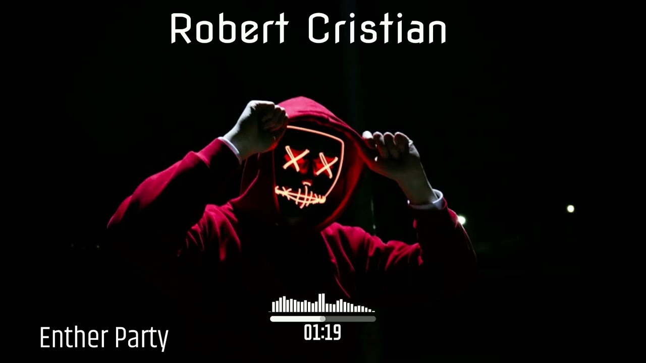 Robert Cristian – Enther Party