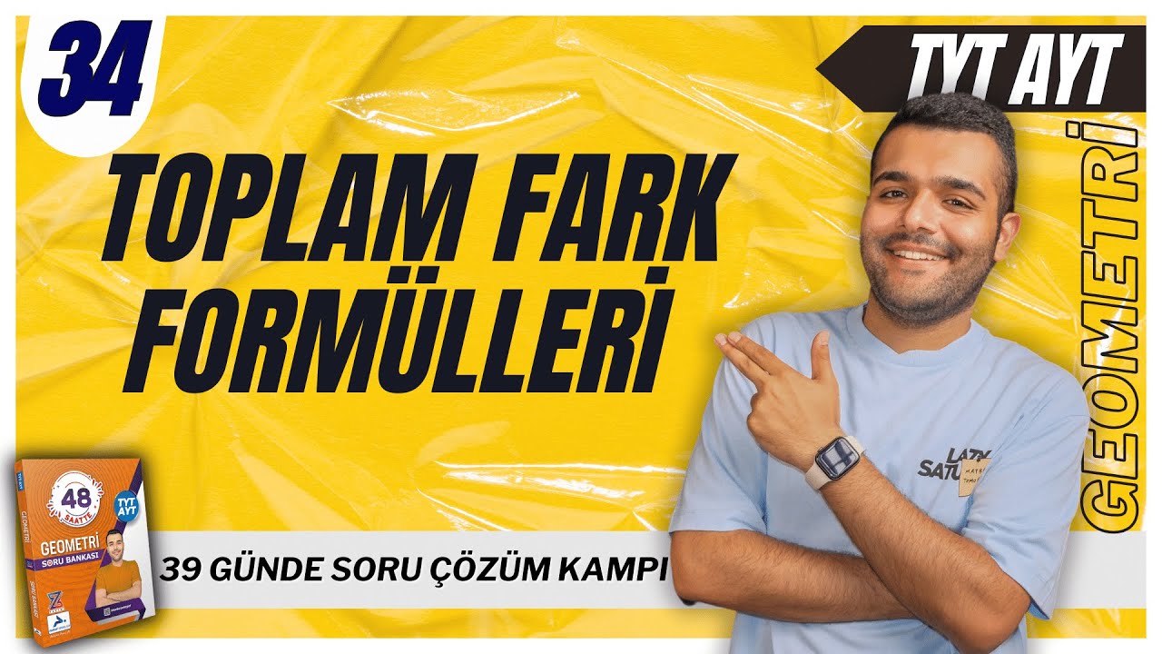 📐Toplam Fark Formülleri Soru Çözümü🔥39 Günde TYT-AYT Geometri Kampı 34.Gün