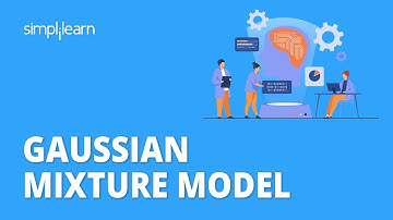 Gaussian Mixture Model | Gaussian Mixture Model in Machine Learning | GMM Explained | Simplilearn