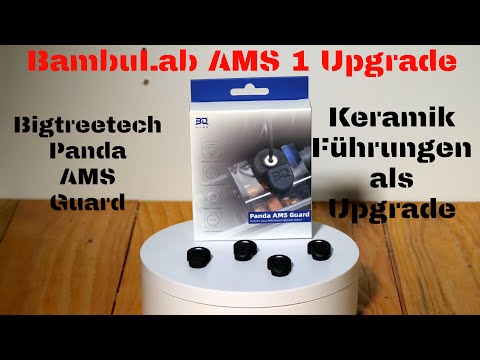 Bigtreetech Panda AMS Guard, Keramik upgrade für Bambulab AMS 1 #3dprinting #bambulab #bigtreetech