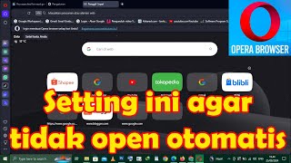 Cara Menonaktifkan Open Otomatis ketika Komputer Menyala di Aplikasi Browser Opera Mini screenshot 3
