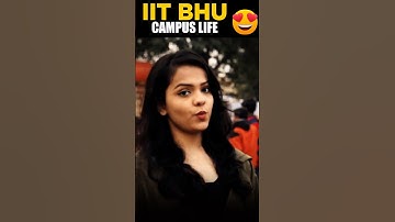😍 IIT BHU Beautiful Campus Life💖 Best Motivation for JEE Aspirants 😍 IIT Bombay ✨ exam #shorts