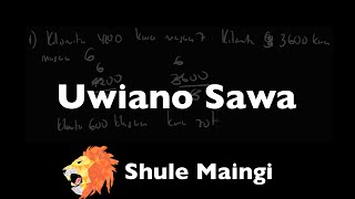 8.3 Uwiano Sawa Equivalent Ratios