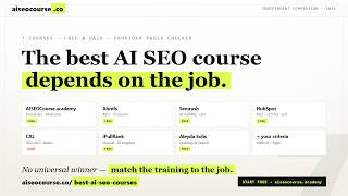 Best AI SEO Courses in 2026 — 7 Compared (Free, Paid & Advanced)