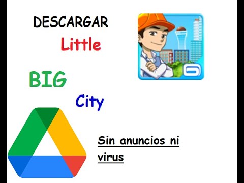 Cómo descargar Little Big city 1.0.1 sin virus ni anuncios