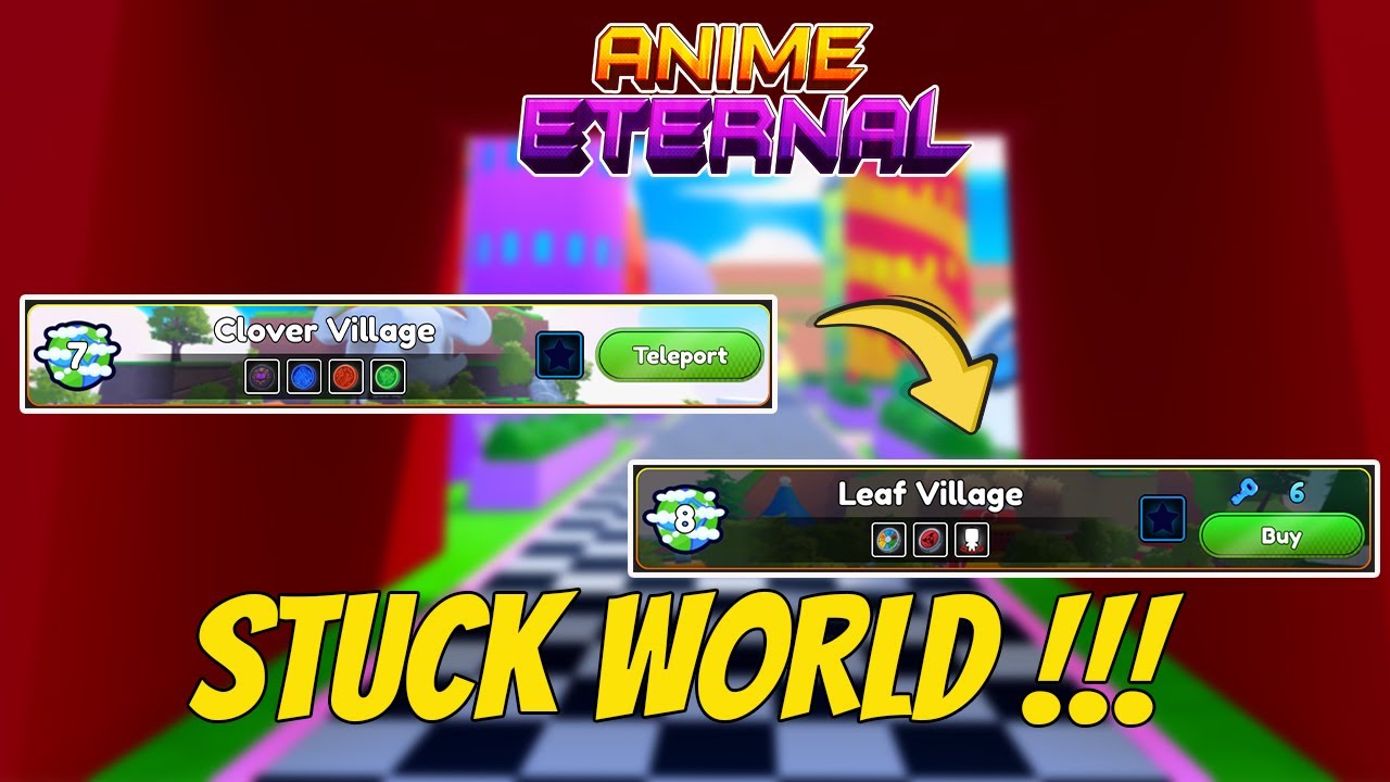 TIPS DAN TRIK BUAT PEMULA YANG STUCK WORLD DI ANIME ETERNAL !!