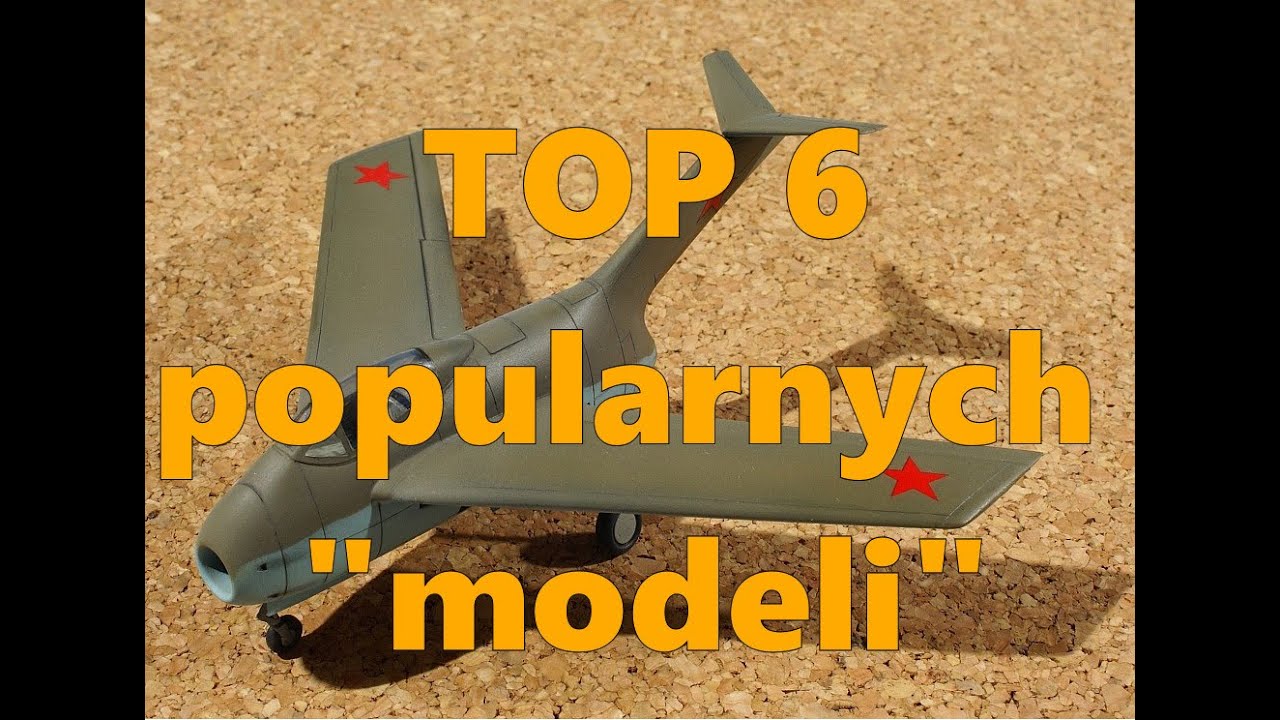 Lista TOP 6 najpopularniejszych "modeli"