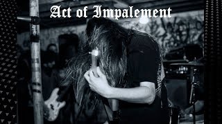 Act of Impalement - Atrocities & the Spiritual Rape