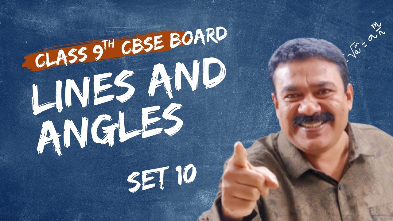 CBSE I Lines And Angles I Set 10 I Reji Jose Tuition