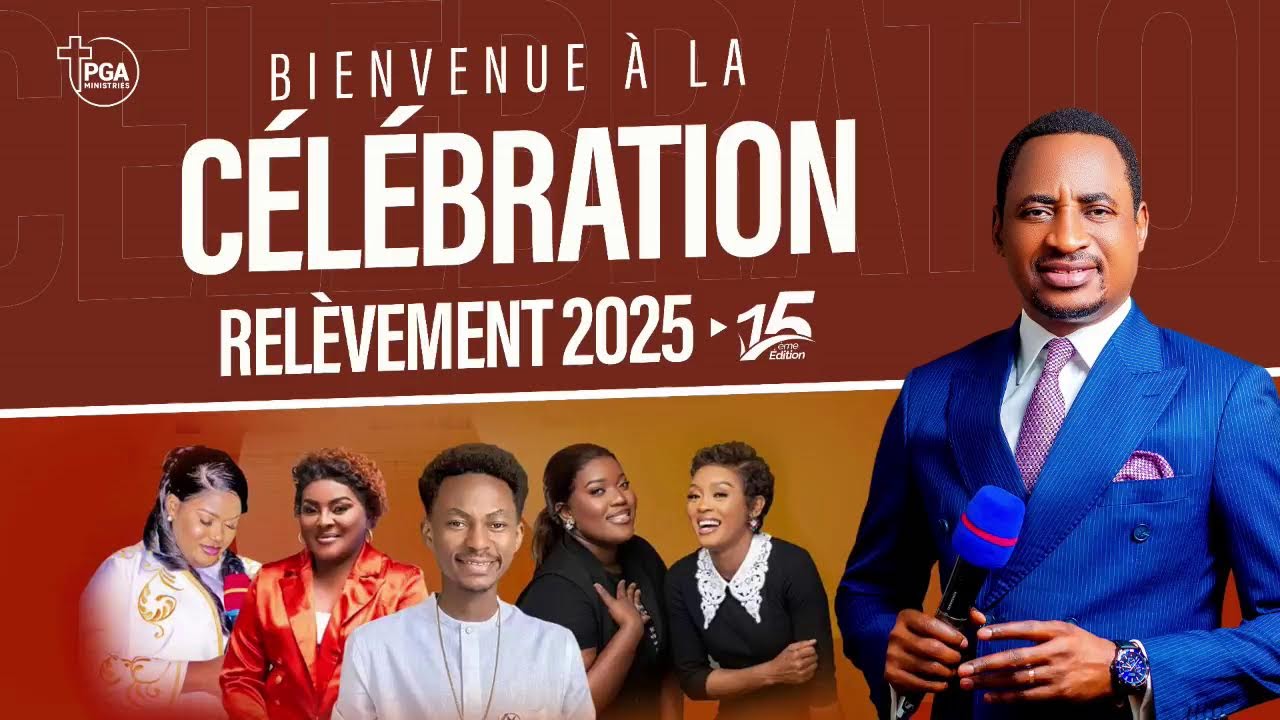 CÉLÉBRATION -RELEVEMENT 2025