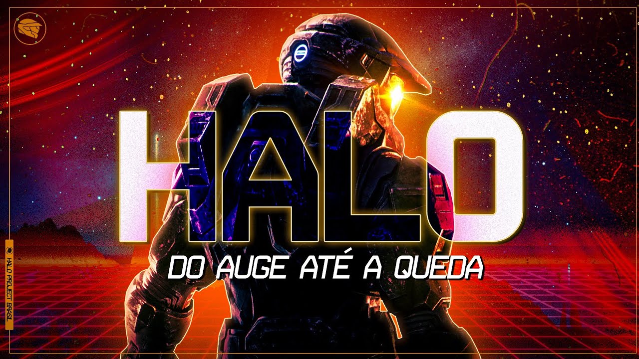 HALO: DO AUGE ATÉ A SUA QUEDA - ENTENDA