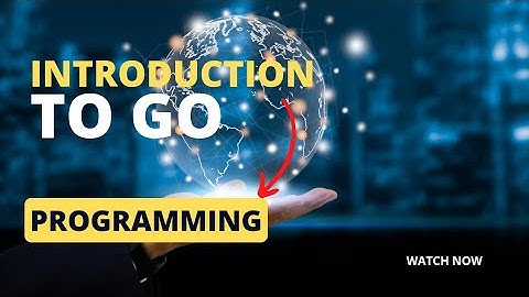 🕶 Introduction to Golang 🕶 Go language and how to install it in CentOS 7