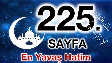Kuran 225. sayfa / Hud Suresi 6. sayfa / yavaş okuyuş 12. cüz 225. sayfa / ok takipli 225. sayfa