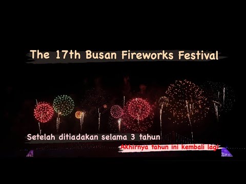 The 17th Busan Fireworks Festival