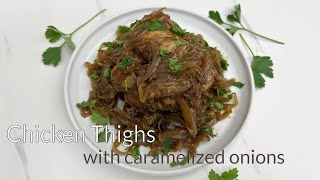Five-Ingredient Chicken with Caramelized Onions