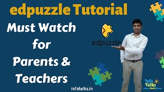EdPuzzle Tutorial in Hindi | Must Watch for Schools, Parents & Teachers | InfoTalks