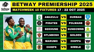 Betway Premiership 202526 Fixtures Matchweek 10 - Psl Log Standings Table 202526