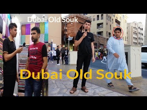 Tour to Dubai Old Souk ( Raza Sunny ) Poshto