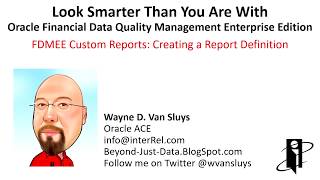 FDMEE Custom Reports: Creating a Report Definition