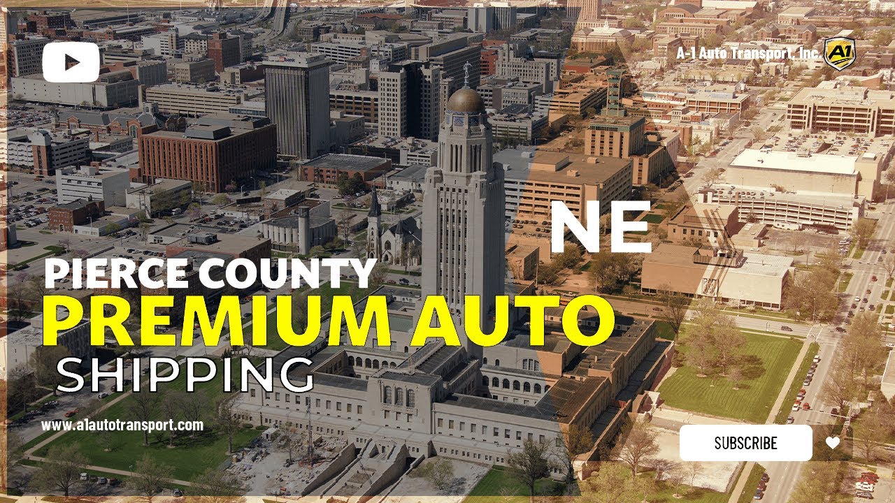 Car Shipping In Pierce County NE Vehicle Shipping Pierce County Car