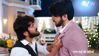 GANGA MAI KI BETIYAN | EP - 219 | Best Scene 2 | May 3 2026 | ZEE TV