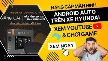 Biến màn hình zin thành Android bằng Android box Elliview D4 | GiangCarTV