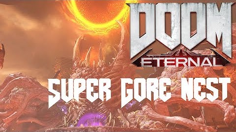 Doom Eternal Playthrough (Super Gore Nest) - Nightmare Difficulty No Commentary(100% Completion)