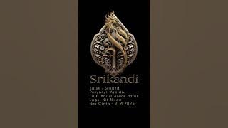 OST Srikandi