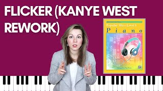 Flicker [Kanye West Rework] (Alfred's Basic Piano | Level 3 Popular Hits) Resimi