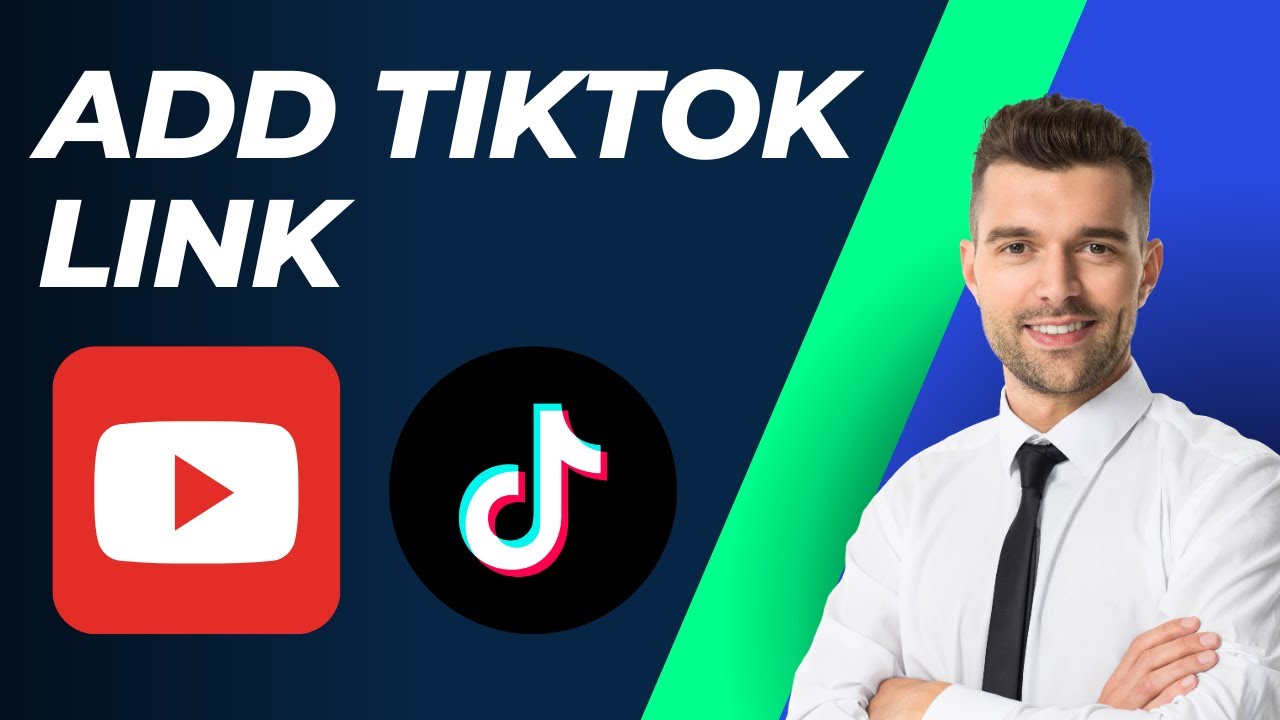 How To Add Tiktok Link To Youtube Channel: Quick Tutorial