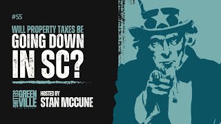 55: Will property taxes be going down in SC?