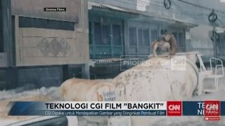 Teknologi CGI Film 'Bangkit'