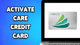 Celebrity How To Activate Care Credit Card 2024 | Care Credit Card Online Activation Guide Profile