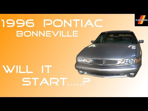 1994 Pontiac Bonneville...will it start?
