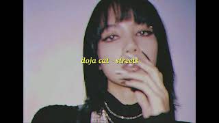 doja cat - streets [slowed down]彡