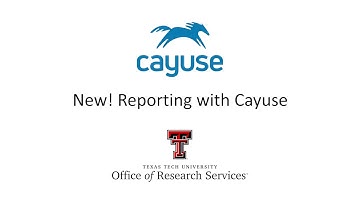 New Reporting with Cayuse (ORS)