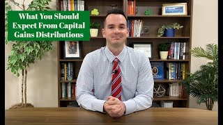 What You Should Expect From Capital Gains Distributions